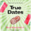 True Dates Sour Watermelon Kirpeä Vesimeloni Karkkitaateli 100g